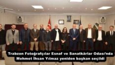Trabzon Fotoğrafçılar Esnaf ve Sanatkârlar Odası’nda Mehmet İhsan Yılmaz yeniden başkan seçildi