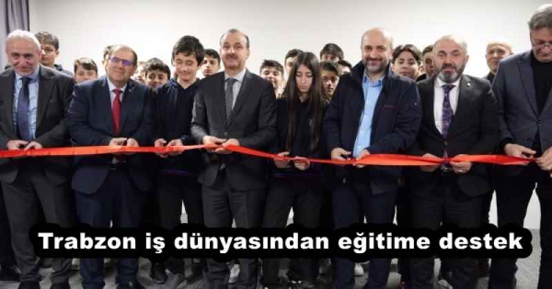 Trabzon iş dünyasından eğitime destek