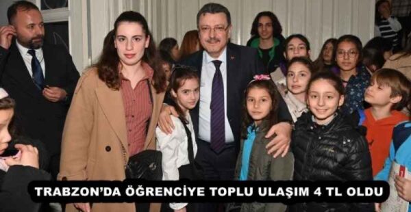 TRABZON’DA ÖĞRENCİYE TOPLU ULAŞIM 4 TL OLDU