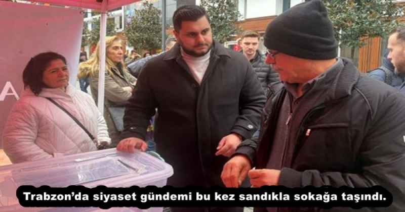 trabzonda_siyaset_gundemi_bu_kez_sandikla_sokaga_tasindi_h57096_536b0 Trabzon’da siyaset gündemi bu kez sandıkla sokağa taşındı.