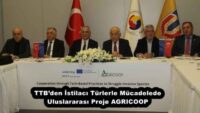 TTB’den İstilacı Türlerle Mücadelede Uluslararası Proje AGRICOOP