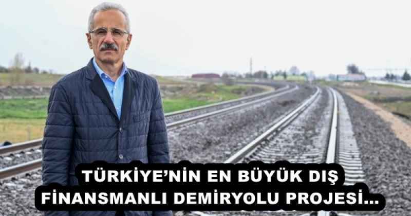 turkiyenin_en_buyuk_dis_finansmanli_demiryolu_projesi_h57162_d65e8 TÜRKİYE’NİN EN BÜYÜK DIŞ FİNANSMANLI DEMİRYOLU PROJESİ…