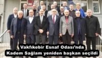 Vakfıkebir Esnaf Odası’nda Kadem Sağlam yeniden başkan seçildi