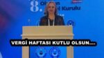 VERGİ HAFTASI KUTLU OLSUN….