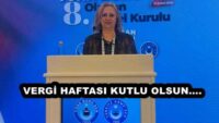 VERGİ HAFTASI KUTLU OLSUN….