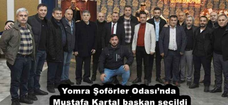 Yomra Şoförler Odası’nda Mustafa Kartal başkan seçildi