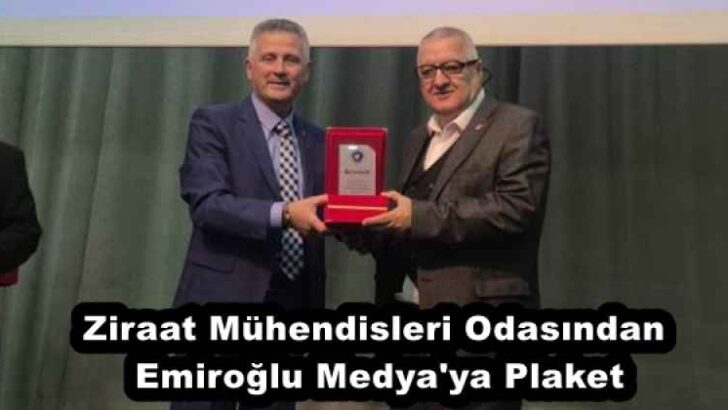 Ziraat Mühendisleri Odasından Emiroğlu Medya’ya Plaket
