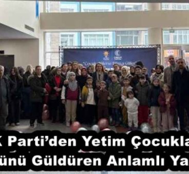 AK Parti’den Yetim Çocukların Yüzünü Güldüren Anlamlı Yardım