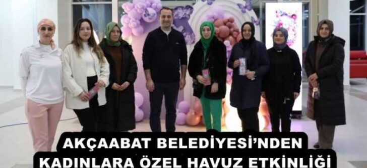 AKÇAABAT BELEDİYESİ’NDEN KADINLARA ÖZEL HAVUZ ETKİNLİĞİ