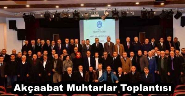 Akçaabat Muhtarlar Toplantısı 