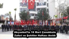 Akçaabat’ta 18 Mart Çanakkale Zaferi ve Şehitler Haftası Anıldı