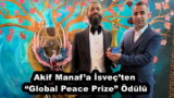 Akif Manaf’a İsveç’ten “Global Peace Prize” Ödülü