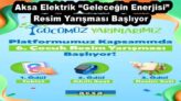 Aksa Elektrik “Geleceğin Enerjisi” Resim Yarışması Başlıyor 