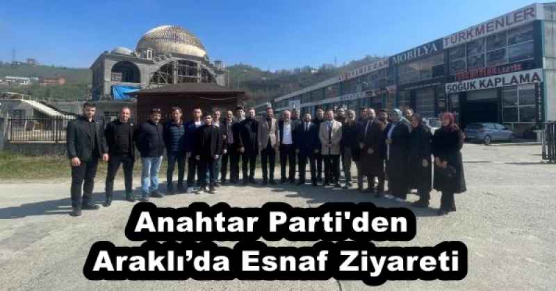 anahtar_parti_den_araklida_esnaf_ziyareti_h57745_c46e2 Anahtar Parti'den Araklı’da Esnaf Ziyareti