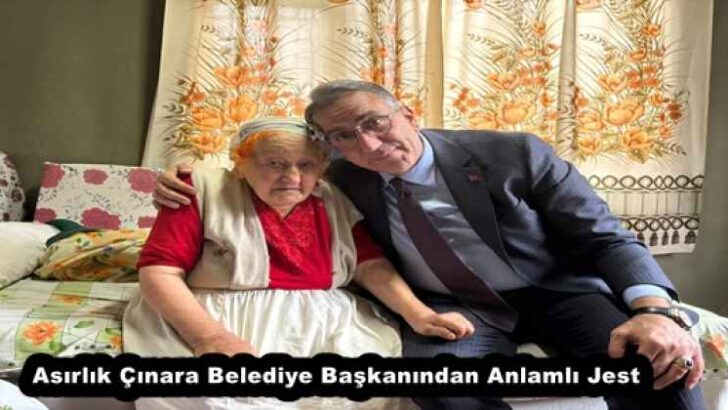 Asırlık Çınara Belediye Başkanından Anlamlı Jest