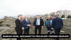 BAŞKAN GENÇ, AKÇAABAT’TA PROJELERİ YERİNDE İNCELEDİ