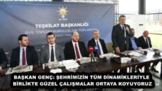 BAŞKAN GENÇ: ŞEHRİMİZİN TÜM DİNAMİKLERİYLE BİRLİKTE GÜZEL ÇALIŞMALAR ORTAYA KOYUYORUZ