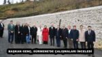 BAŞKAN GENÇ, SÜRMENE’DE ÇALIŞMALARI İNCELEDİ