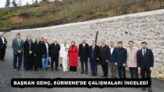 BAŞKAN GENÇ, SÜRMENE’DE ÇALIŞMALARI İNCELEDİ