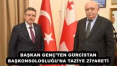 BAŞKAN GENÇ’TEN GÜRCİSTAN BAŞKONSOLOSLUĞU’NA TAZİYE ZİYARETİ