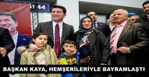 BAŞKAN KAYA, HEMŞERİLERİYLE BAYRAMLAŞTI