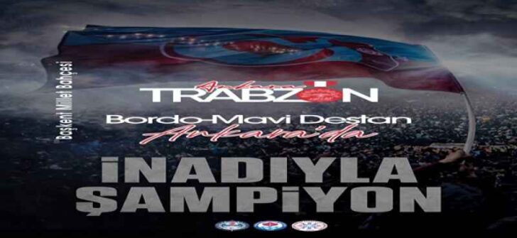 Başkent’te Trabzon rüzgârı: Tanıtım Günleri Ankara’da