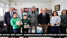 ‘BİR KİTAP, BİN UMUT’ KAMPANYASINA DESTEKLER SÜRÜYOR
