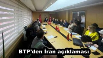 BTP’den İran açıklaması