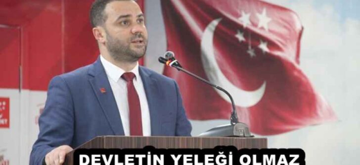 DEVLETİN YELEĞİ OLMAZ