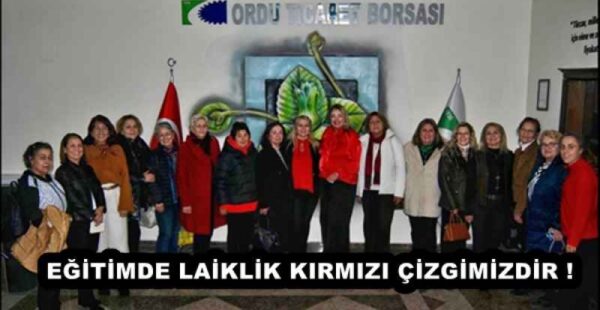 EĞİTİMDE LAİKLİK KIRMIZI ÇİZGİMİZDİR !
