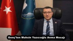 Genç’ten Muhsin Yazıcıoğlu Anma Mesajı