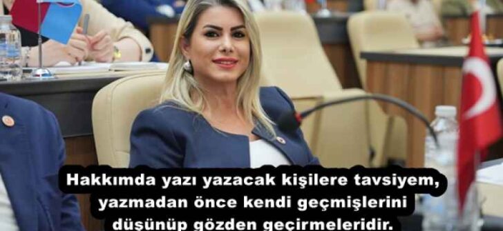 Hakkımda yazı yazacak kişilere tavsiyem, yazmadan önce kendi geçmişlerini düşünüp gözden geçirmeleridir.