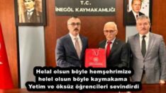 Helal olsun böyle hemşehrimize helel olsun böyle kaymakama  Yetim ve öksüz öğrencileri sevindirdi