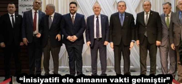 “İnisiyatifi ele almanın vakti gelmiştir”