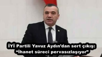 İYİ PARTİ TRABZON MİLLETVEKİLİ YAVUZ AYDIN TERÖRİSTBAŞINA STATÜ KAZANDIRMAK MEMNUN ETMEK İÇİN UĞRAŞIYORLAR