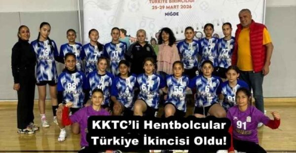 KKTC’li Hentbolcular Türkiye İkincisi Oldu! 