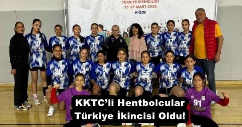 KKTC’li Hentbolcular Türkiye İkincisi Oldu! 
