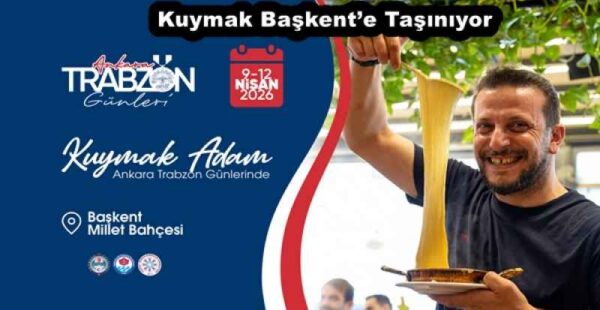 Kuymak Başkent’e Taşınıyor