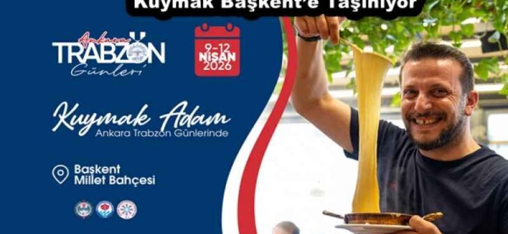 Kuymak Başkent’e Taşınıyor