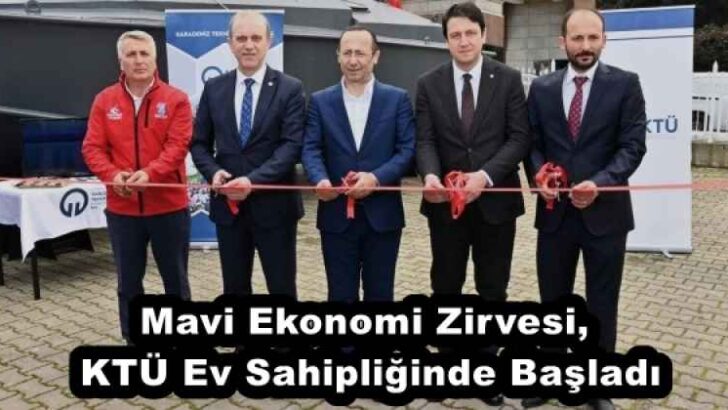 Mavi Ekonomi Zirvesi, KTÜ Ev Sahipliğinde Başladı