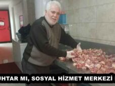 MUHTAR MI, SOSYAL HİZMET MERKEZİ Mİ?