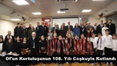 Of’un Kurtuluşunun 108. Yılı Coşkuyla Kutlandı