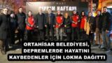 ORTAHİSAR BELEDİYESİ, DEPREMLERDE HAYATINI KAYBEDENLER İÇİN LOKMA DAĞITTI