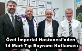 Özel İmperial Hastanesi’nden 14 Mart Tıp Bayramı Kutlaması