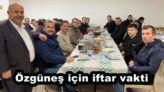 Özgüneş için iftar vakti
