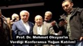 Prof. Dr. Mehmet Okuyan’ın Verdiği Konferansa Yoğun Katılım!