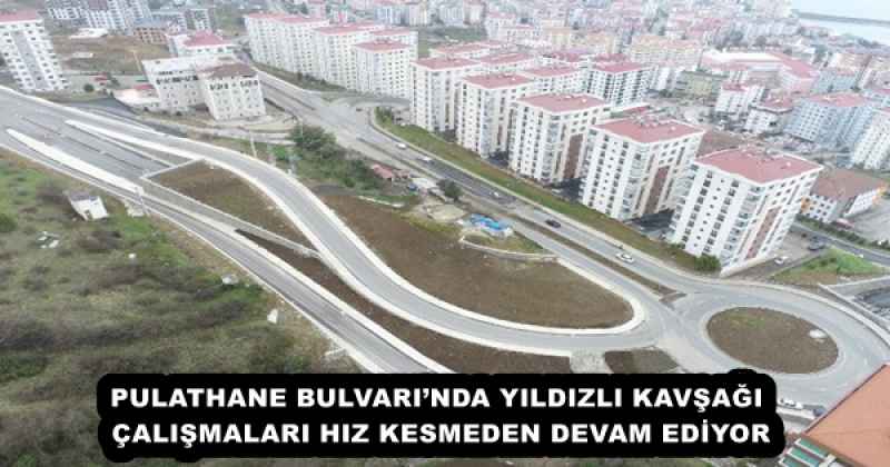 pulathane_bulvarinda_yildizli_kavsagi_calismalari_hiz_kesmeden_devam_ediyor_h57788_4a3a9 PULATHANE BULVARI’NDA YILDIZLI KAVŞAĞI ÇALIŞMALARI HIZ KESMEDEN DEVAM EDİYOR