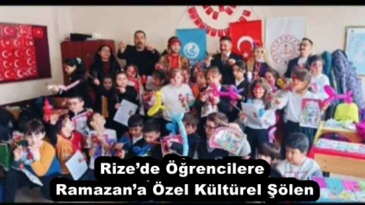 Rize’de Öğrencilere Ramazan’a Özel Kültürel Şölen