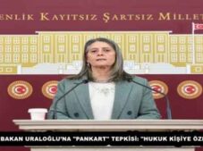 SUİÇMEZ’DEN BAKAN URALOĞLU’NA “PANKART” TEPKİSİ: “HUKUK KİŞİYE ÖZEL OLMAZ!”