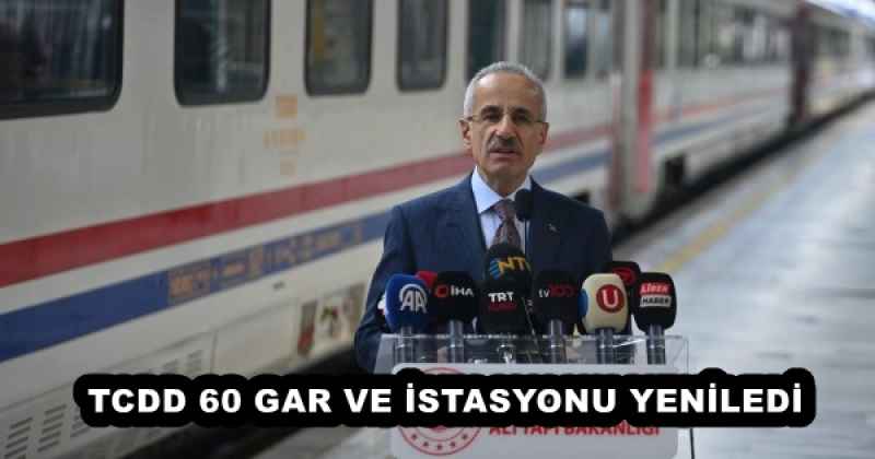 tcdd_60_gar_ve_istasyonu_yeniledi_h57248_6c25d TCDD 60 GAR VE İSTASYONU YENİLEDİ